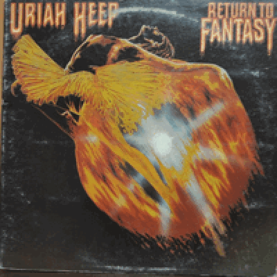 URIAH HEEP - RETURN TO FANTASY  (* USA) EX+