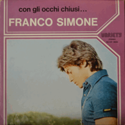 FRANCO SIMONE - CON GLI OCCHI CHIUSI (LIKE NEW/FIUME GRANDE 수록/ITALY ORIGINAL)