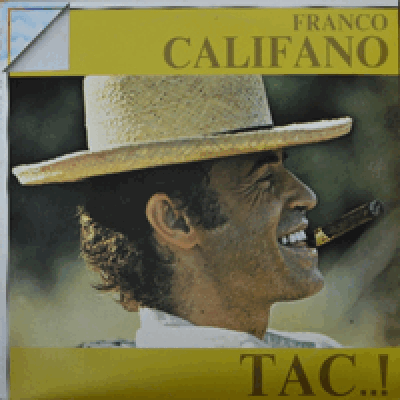 FRANCO CALIFANO - TAC (LIKE NEW/ITALY)