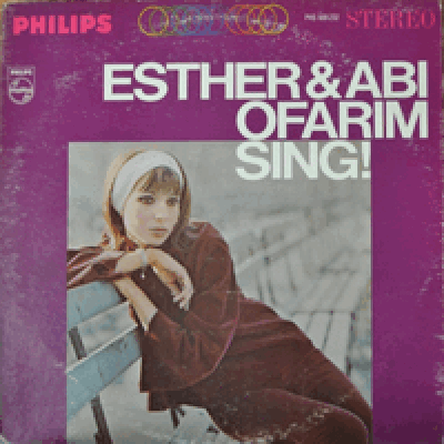 ESTHER &amp; ABI OFARIM - SING  (* USA) EX+
