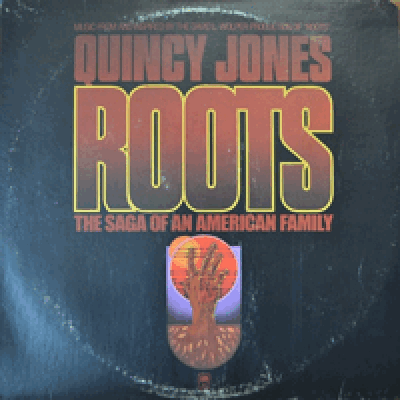 ROOTS - OST (MUSIC : QUINCY JONES/* USA ORIGINAL) EX+