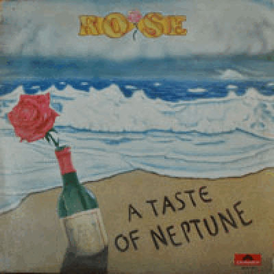 ROSE - A TASTE OF NEPTUNE (B 면은 ROSE의 곡이 아닌 다른 여자곡으로 녹음된 특이한 앨범)