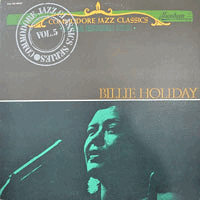 BILLIE HOLIDAY - COMMODORE JAZZ CLASSICS ORIGINAL RECORDING SERIES (STRANGE FRUIT 수록/* JAPAN) NM