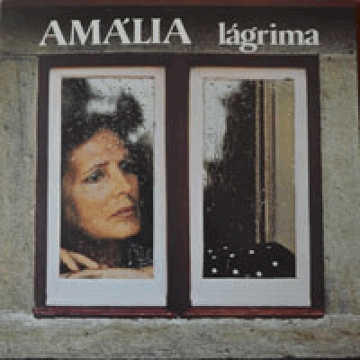 AMALIA RODRIGUES - LAGRIMA (PORTUGAL ORIGINAL)