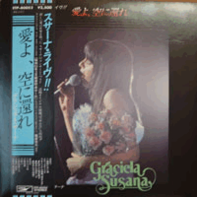 GRACIELA SUSANA - SUSANA LIVE !! AI YO SORA NI KAERE  (* JAPAN ORIGINAL) NM