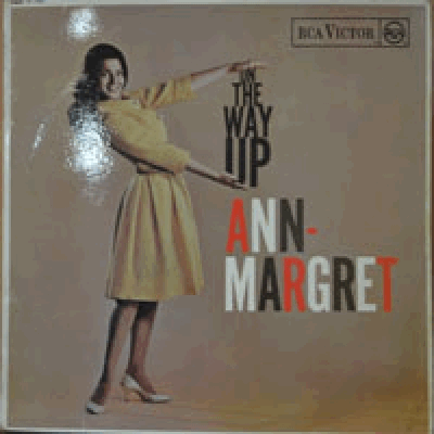 ANN MARGRET - ON THE WAY UP (STEREO / UK)