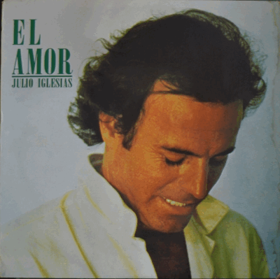 JULIO IGLESIAS - EL AMOR (EX)