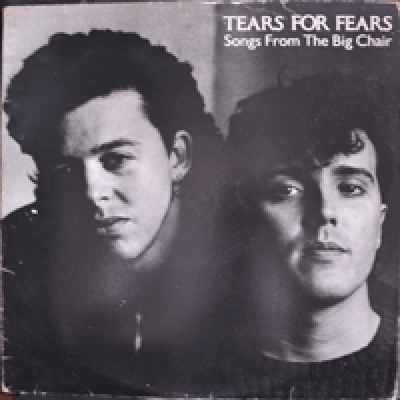 TEARS FOR FEARS - SONGS FROM THE BIG CHAIR (해설지) LIKE NEW
