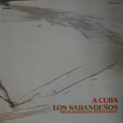LOS SABANDENOS - A CUBA (NICOLAS GUILLEN/NUEVA TROVA)