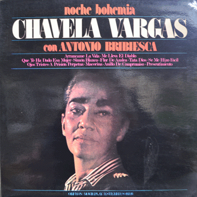 CHAVELA VARGAS con ANTONIO BRIBIESCA - NOCHE BOHEMIA (TATA DIOS 수록)