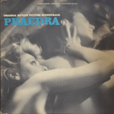 PHAEDRA - OST (MIKIS THODORAKIS )