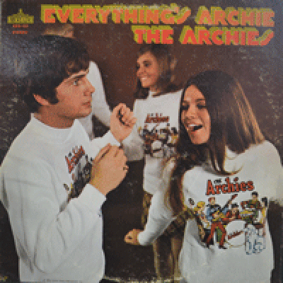 ARCHIES - EVERYTHING&#039;S ARCHIE