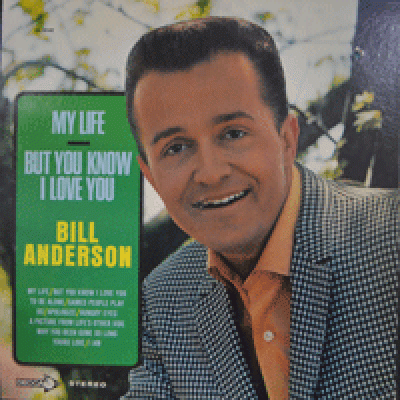 BILL ANDERSON - MY LIFE (TO BE ALONE 수록)