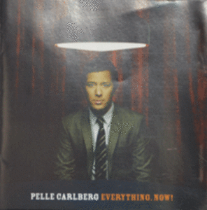 Pelle Carlberg - Everything Now