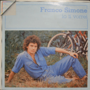 FRANCO SIMONE - IO TI VORREI (아름다운 환상의 듀엣곡 DI NOTTE 수록/* ITALY ORIGINAL) LIKE NEW