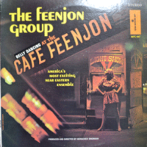 FEENJON GROUP - BELLY DANCING AT THE CAFE FEENJON (뚜아에 모아/문주란이 개사한 DONNA DONNA 수록/* USA ORIGINAL) MINT/NM