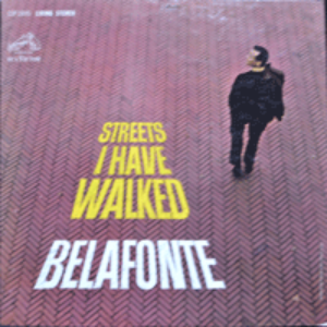 HARRY BELAFONTE - STREETS I HAVE WALKED (이명우 &quot;가시리&quot;원곡 NIGHT OF ROSES 수록/* USA RCA LIVING STEREO  LSP 2695) strong EX++