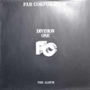 FAR CORPORATION - DIVISION ONE THE ALBUM (German producer &quot;Frank Farian&quot; 이 만든 다국적 밴드/ STAIRWAY TO HEAVEN 수록/* GERMANY ORIGINAL) strong EX++ &quot;음질 MINT급&quot;