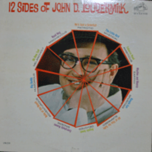 JOHN D LOUDERMILK - 12 SIDES OF (MONO/THIS LITTLE BIRD 작곡자이며 오리지널 원곡 수록/* USA 1st press - LPM-2539) NM