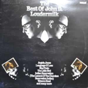 JOHN D LOUDERMILK - THE BEST OF (STEREO/THIS LITTLE BIRD 작곡자이며 오리지널 원곡 수록/* GERMANY) NM