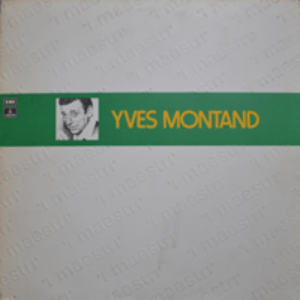 YVES MONTAND - I MAESTRI YVES MONTAND (LES FEUILLES MORTES/C&#039;EST SI BON 수록/ * ITALY Odeon ‎– 3C 054-90514) LIKE NEW
