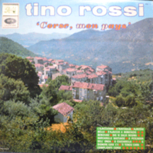 TINO ROSSI - CORSE MON PAYS (COMPLAINTE CORSE 수록/* FRANCE ORIGINAL) EX++/NM