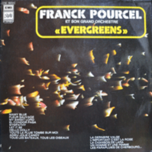 FRANCK POURCEL - EVERGREENS (2LP/ French arranger and conductor /  이종환 시그널 곡 ADIEU JOLIE CANDY 수록/* FRANCE ORIGINAL- Pathé ‎– 2 C 152-15573/4) strong EX++/EX++