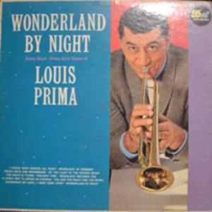 LOUIS PRIMA - WONDERLAND BY NIGHT (MONO/DJ &quot;임국희&quot; 씨그널  I WANT SOME LOVIN&#039; 수록/* USA ORIGINAL DLP 3352) EX/EX++