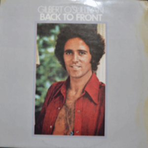 GILBERT O&#039;SULLIVAN - BACK TO FRONT (ALONE AGAIN 수록/* GERMANY) NM/MINT