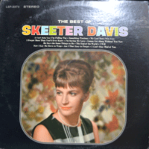 SKEETER DAVIS - THE BEST OF SKEETER DAVIS  (* USA RCA Victor ‎– LSP 3374) NM