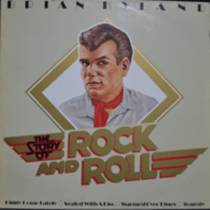 BRIAN HYLAND - THE STORY OF ROCK AND ROLL (SEALED WITH A KISS 수록/* GERMANY) MINT