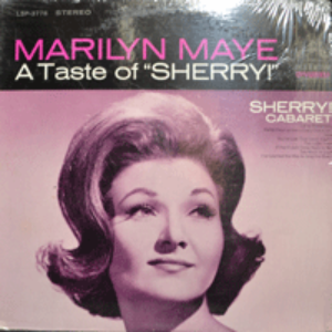 MARILYN MAYE - A TASTE OF SHERRY (PETITE FLEUR &quot;작은꽃,예쁜꽃&quot;/연주곡으로 유명한 JAVA 를 노래로 수록앨범/* USA 1st press  RCA Victor ‎– LSP 3778) NM