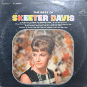 SKEETER DAVIS - THE BEST OF SKEETER DAVIS  (* USA 1st press  RCA Victor ‎– LSP 3374) EX+