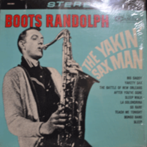 BOOTS RANDOLPH - THE YAKIN&#039; SAX MAN (YAKETY SAX 수록/* USA ORIGINAL) MINT