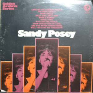 SANDY POSEY - SANDY POSEY  (SINGLE GIRL 수록/* USA ORIGINAL) EX++