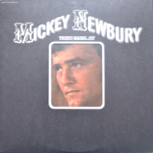 MICKEY NEWBURY - FRISCO MABEL JOY (* USA ORIGINAL) EX++   *