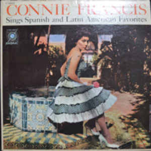 CONNIE FRANCIS - SINGS SPANISH AND LATIN AMERICAN FAVORITES (MONO/* USA 1st press) strong EX++