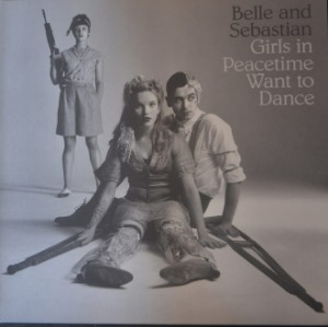 BELLE AND SEBASTIAN - GIRLS IN PEACETIME WANT TO DANCE (* UK Matador – OLE-1056-1) MINT/MINT