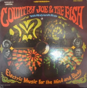 COUNTRY JOE &amp; THE FISH - ELECTRIC MUSIC FOR THE MIND AND BODY (* USA 1st press  Vanguard ‎– VSD • 79244) NM/MINT