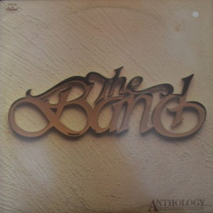 BAND - ANTHOLOGY (2LP/Rhythm &amp; Blues, Folk Rock/* USA 1st press  Capitol Records ‎– SKBO-11856) NM/NM