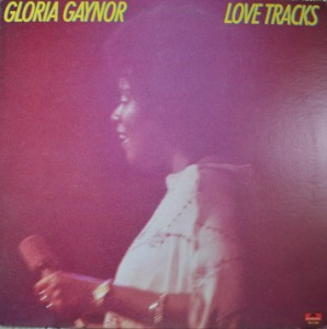 GLORIA GAYNOR - LOVE TRACKS (I WILL SURVIVE 수록/* USA ORIGINAL PD-1-6184) NM/MINT