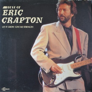 ERIC CLAPTON - BEST OF ERIC CRAPTON (LET IT GROW/GIVE ME STRENGTH 수록) LIKE NEW