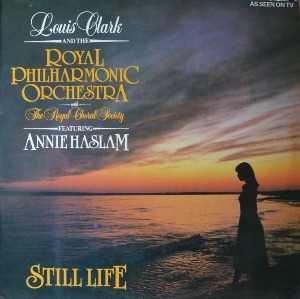 LOUIS CLARK - STILL LIFE  (With ROYAL PHILHARMONIC/Featuring ANNIE HASLAM/ 해설지) MINT