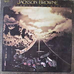 JACKSON BROWNE - RUNNING ON EMPTY (VG+)