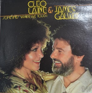 CLEO LAINE &amp; JAMES GALWAY - SOMESTIMES WHEN WE TOUCH (* USA ORIGINAL) MINT