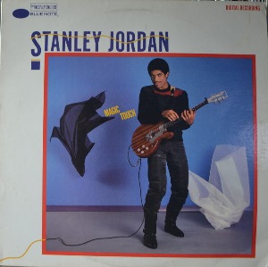 STANLEY JORDAN - MAGIC TOCH (Jazz guitarist/BT 85101 - * USA 1st press) NM-