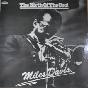 MILES DAVIS - THE BIRTH OF THE COOL (오아시스 OLE-673/1987년) LIKE NEW