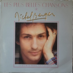 MICHEL BERGER - LES PLUS BELLES CHANSONS de MICHEL BERGER (France Chanson/ * FRSANCE ORIGINAL) NM