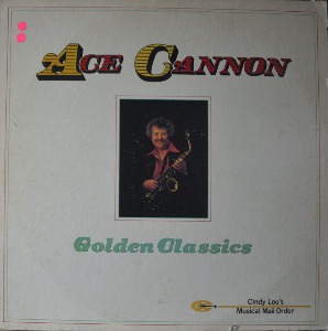 ACE CANNON - GOLDEN CLASSICS (American tenor and alto saxophonist. /Tuff/Danny Boy/Blue Danube Waltz 수록/ * USA ORIGINAL  GTV-115)  NM-