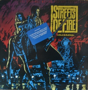 STREETS OF FIRE - OST (MARILYN MARTIN/THE FIXX/RY COODER/  해설지) NM-/MINT